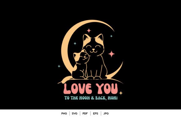 Love You Mom Cat Art