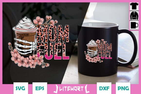 Mom Fuel Happy Mother s Day SVG