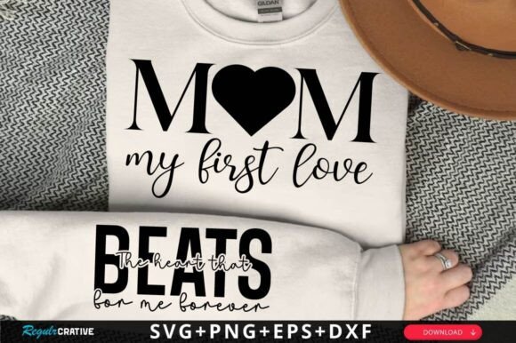 Mom, My First Love Sleeve SVG Design Review