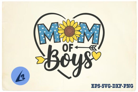 Mom of Boys Mother s Day Flower SVG: A Designer’s Review