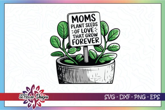 Mom Plant Stake Mother’s Day Plant SVG: A Designer’s Embroidery Take