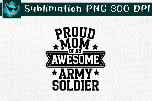 Proud Mom of an Awesome Army SVG: A Designer's Review